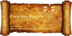 Perelesz Porfir névjegykártya